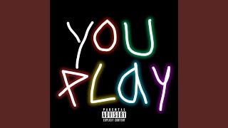 You Play [upl. by Terpstra]