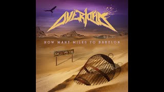 Overload  How many Miles to Babylon Lyrics 2024 newvideo lyricvideo metal thrashmetal heavy [upl. by Ttelrahc]