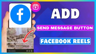 How To Add Send Message Button On Facebook Reels [upl. by Gusti773]