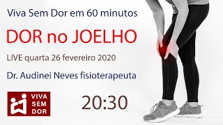 Viva Sem Dor em 60 minutos  DOR no JOELHO [upl. by Anauqaj]