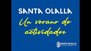 Un Verano de actividades en Santa Olalla [upl. by Ylloj]