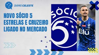 Novo Sócio 5 Estrelas  Cruzeiro segue no mercado [upl. by Flinn]