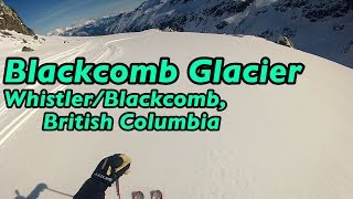 Fresh Tracks on Backcomb Glacier  WhistlerBlackcomb BC [upl. by Everard]