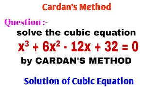 Cardans method for solving cubic equation  cardans method  problem 4 [upl. by Hsirahc]