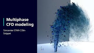 Multiphase CFD modeling  Snippet Simcenter STARCCM [upl. by Nav]