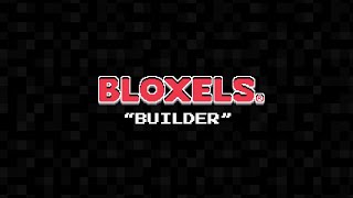 Bloxels Music  quotBuilderquot [upl. by Keffer418]