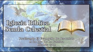 Iglesia Biblica Senda Celestial  Servicio Dominical 11032024 [upl. by Yllod134]