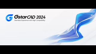 GstarCAD 2024 Overview [upl. by Dayle737]