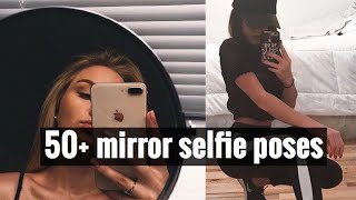 50 Mirror Selfie Poses  Inspo for Insta [upl. by Langille]