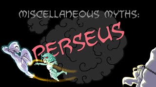 Miscellaneous Myths Perseus [upl. by Cyrilla]