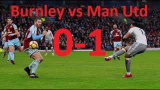 Burnley vs Manchester United 01 Highlights  Stats  Premier League 20012018 [upl. by Aihsitan]