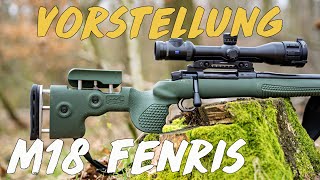 Vorstellung  Mauser 18 Fenris [upl. by Megen875]