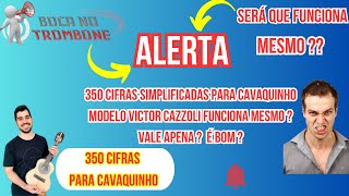 350 CIFRAS SIMPLIFICADAS PARA CAVAQUINHO MODELO VICTOR CAZZOLI FUNCIONA MESMO  VALE APENA  É BOM [upl. by Phemia]