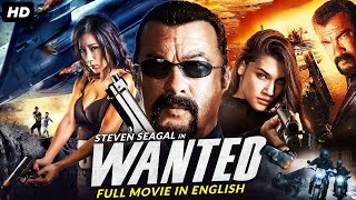 WANTED  Hollywood English Movie  Steven Seagal New Superhit Action Thriller Full Movie In English [upl. by Peony]