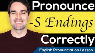 How to pronounce words ending in S S Z IZ English Pronunciation Lesson [upl. by Naivat]