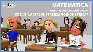 La circonferenza goniometrica  Matematica  Secondaria di Secondo Grado [upl. by Ayahs113]