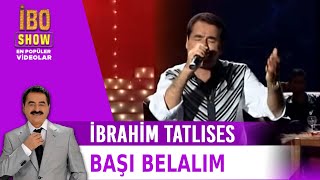 Başı Belalım Başımın Tacı  İbrahim Tatlıses  İbo Show Canlı Performans [upl. by Jacqui]