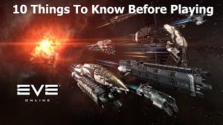 Eve Online Beginners Guide  The 10 Things To Know Before You Start Playing [upl. by Gaughan48]