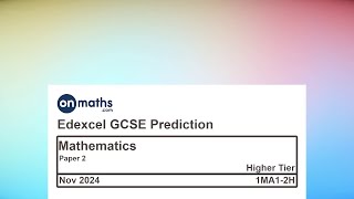 Nov 2024 Predicted Maths GCSE Paper 2 Edexcel Higher Paper 2 Calculator Exam 1MA12H [upl. by Thetes]