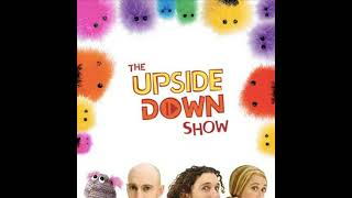 The Upside Down Show Original Soundtrack [upl. by Erdried]