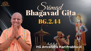 Bhagwat Gita Class by HG Amrendra Hari Prabhu Ji BG  244 iskconrohiniofficial bhagawadgitaclass [upl. by Pournaras298]