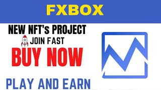 FXBOX  Best Profitable Project P2E 2024  FULL REVIEW [upl. by Shani327]