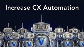 Increase CX Automation with Verint Bots [upl. by Nnaihs]