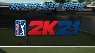 Multiplayer Guide  PGA Tour 2K21 [upl. by Champ649]