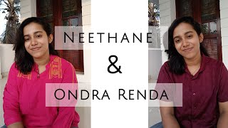 Mash up of Neethanae and Ondra Renda Aasaigal 💞 [upl. by Acissj380]