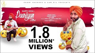 Paariyan  Happy Deol  Sam Gill  Official HD Video  NEW PUNJABI SONG  Haani Records [upl. by Lovering329]