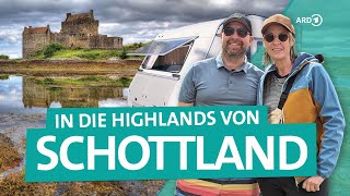 Schottland – Mit dem Wohnwagen in die Highlands  ARD Reisen [upl. by Girardi]