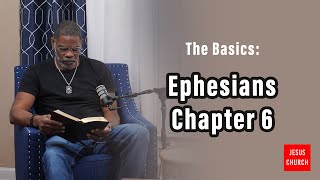 Bible Study  Ephesians Chapter 06 [upl. by Sarazen480]