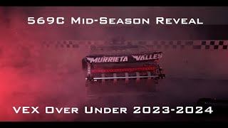 569C MidSeason Reveal  VEX Over Under [upl. by Kcirevam]