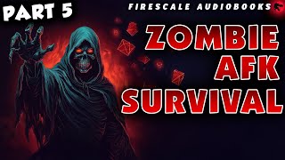 Zombie AFK Survival Part 5 [upl. by Lottie]