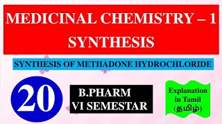 SYNTHESIS OF METHADONE HYDROCHLORIDE  MEDICINAL CHEMISTRY  1  B PHARM 4TH SEMESTER [upl. by Saum]