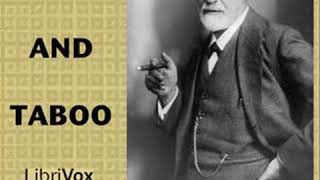 Totem and Taboo by Sigmund FREUD read by Mary Schneider  Full Audio Book [upl. by Egdamlat]