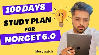 NORCET 60  100 DAYS STUDY PLAN 🎯 HOW TO PREPARE FOR AIIMS NORCET EXAM 🤩 PRE amp MAIN NORCET [upl. by Crispen]