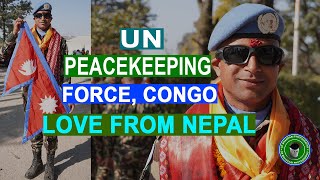 UN Mission Congo Nepal Army  UN Mission Nepal Army [upl. by Hplodnar970]