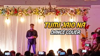 Tumi Jaio Na  Dance Cover [upl. by Blum]