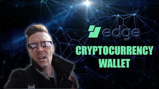 How To Use A Cryptocurrency Wallet  Edge Secure [upl. by Akerdnahs]