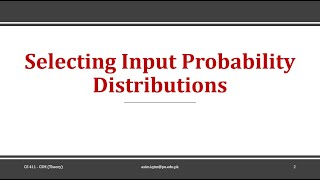 Continuous Probability Distributions  Selecting Input Probability Distributions Part III [upl. by Tollman]