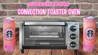 How to SUBLIMATE With A Convection Toaster Oven For Beginners [upl. by Paxon583]