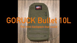 GORUCK BULLET 10L  The Perfect Mini Backpack [upl. by Johnna]