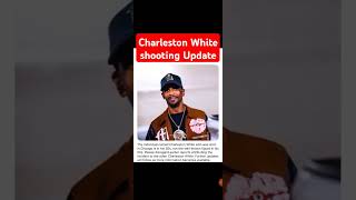 Charleston White shooting Update [upl. by Assenahs]