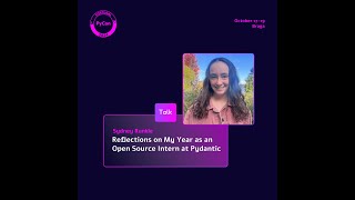 PyCon PT 24  Reflections on My Year as an Open Source Intern at Pydantic [upl. by Calendre125]