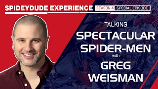 SpideyDude Experience Special The Greg Weisman Interview [upl. by Autumn397]