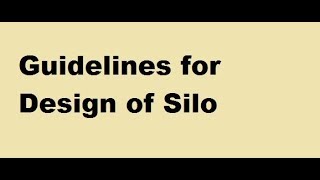 Guidelines for Design of Silo by working stress method [upl. by Ennazzus175]