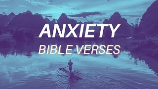 Bible Verses for Anxiety  4K 60 Scriptures  Audio Bible  Music [upl. by Serrell832]