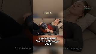 TOP 4 Best Neck and Shoulder Massager 2024 [upl. by Lanny]