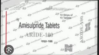 Aride 100 Tablets Amisulpride Tablets [upl. by Valenka387]